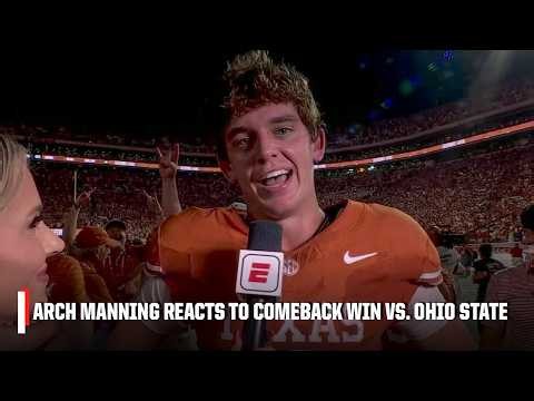 'I had nightmares about that game last year' - Arch Manning after Texas' comeback win vs. Ohio State