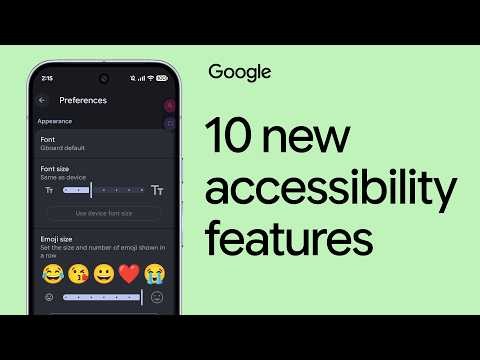 What’s New in Google Accessibility | Episode 13