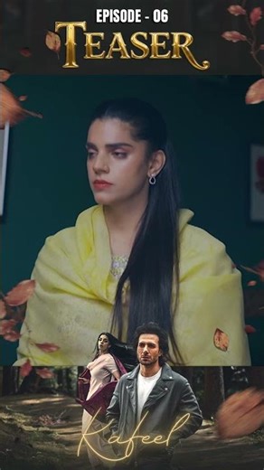 Kafeel Episode 6 | Teaser | Emmad Irfani | Sanam Saeed | #shorts