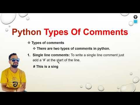 Python Session 14 Python Types of comments