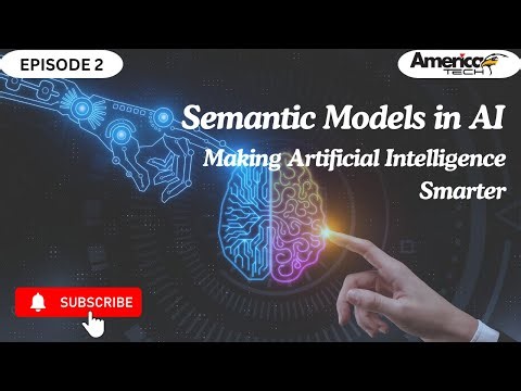 Why Semantic Models Are Game-Changers for AI Accuracy | America Tech | Episode 2