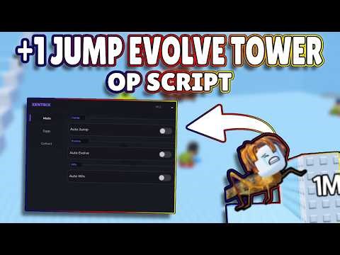 *NEW* +1 Jump Evolve Tower OP Script (PASTEBIN) 2026