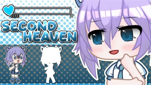 Second Heaven Meme | Gacha Life 2 (Original)