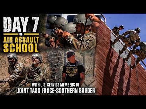DAY 7 of Air Assault School with Joint Task Force-Southern Border