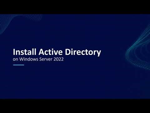 How to Install Active Directory on Windows Server 2022