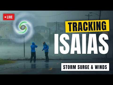 🔴LIVE STORM CHASER🔴 Hurricane Isaias!