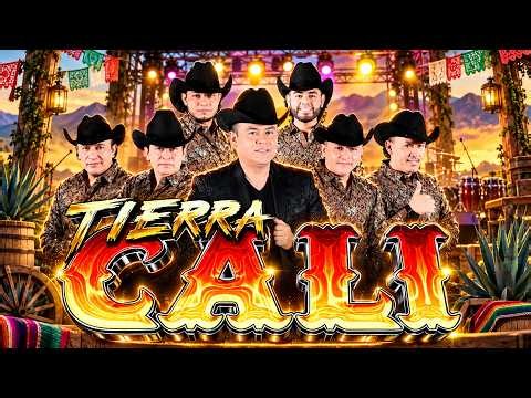 Tierra Cali 🤠 Puro Tierra Caliente Mix | Sus Mejores Éxitos