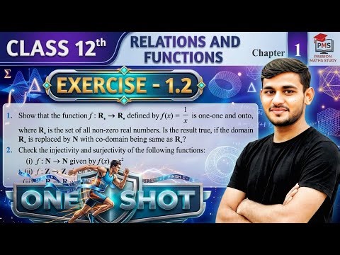 Class 12 Maths Ex 1.2 One Shot | Relations & Functions | Full Exercise Solved