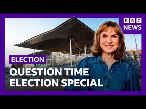 LIVE: Question Time Election Special in Wales | BBC News