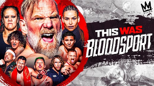 Watch: This Was Bloodsport || An Uncrowned Film - Fightful | WWE News, AEW News, Pro Wrestling Backstage News