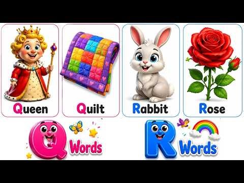 ABCD Alphabets | Q and R Words for Kids | Learn English Vocabulary | Preschool Learning