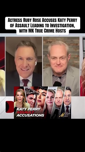 Actress Ruby Rose Accuses Katy Perry of Assault Leading to Investigation, with MK True Crime Hosts #megynkelly #news