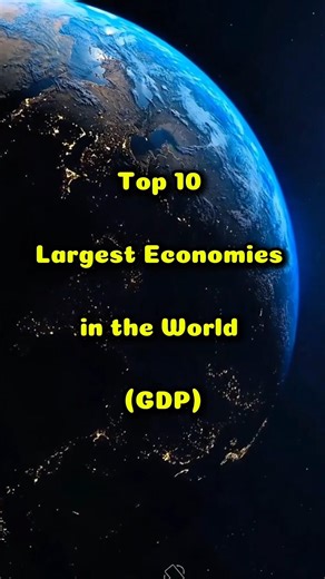 TOP 10 Largest Economy In The World🌏