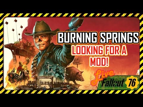 Fallout 76 Live Stream 2025- December 29 - Burning Spings- Looking For A MOD!