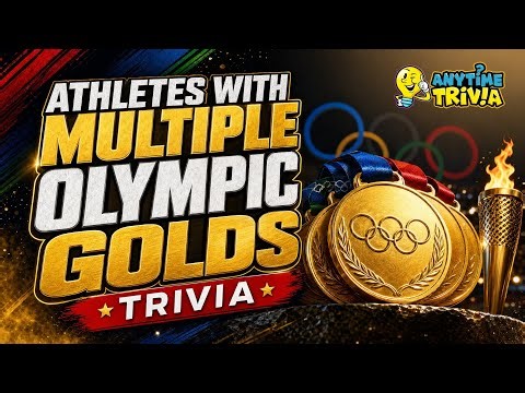 Athletes With Multiple Olympic Golds Trivia