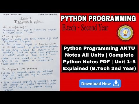 Python Programming AKTU Notes All Units | Complete Python Notes PDF | Unit 1–5 Explained (B.Tech)