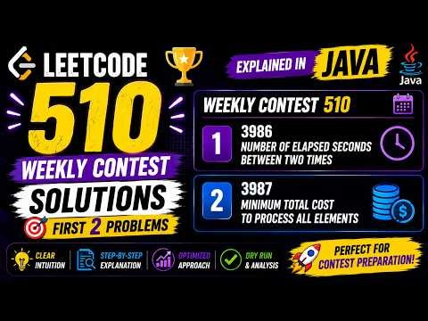 LeetCode Weekly Contest 510 | Problem 3986 & 3987 Explained in Java