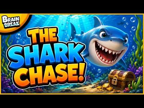 Brain Break – SHARK CHASE! 🦈 Brain Break for Kids