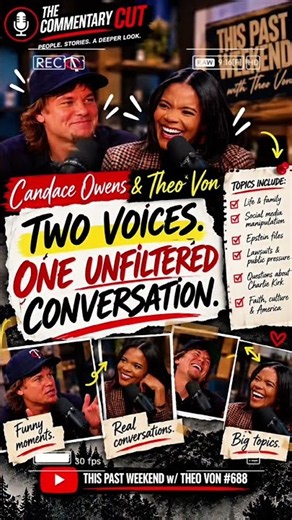 🎙️😂 CANDACE OWENS & THEO VON: Two Voices, One Unfiltered Conversation! #CandaceOwens #TheoVon