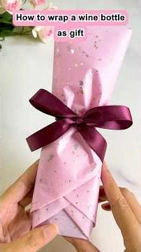 How to wrap a bottle for a gift | Elegant Bottle gift packing ideas #giftwrapping