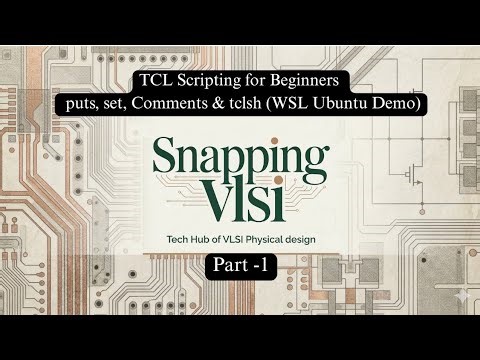 TCL Scripting for Beginners Part-1 | puts, set, Comments & tclsh (WSL Ubuntu Demo)