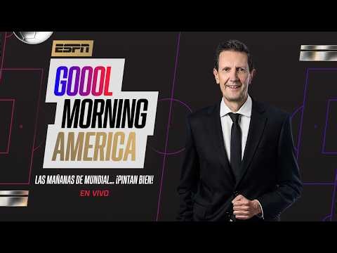 🔴 EN VIVO | ¡LLEGÓ EL DÍA DE FRANCIA VS. ESPAÑA POR LA PRIMERA SEMIFINAL! | GOOOL MORNING AMERICA