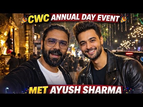 CWC ANNUAL DAY CELEBRATION 🎉 SPECIAL MEET WITH AYUSH SHARMA and meenakshi sheshadri 😱#vlog 