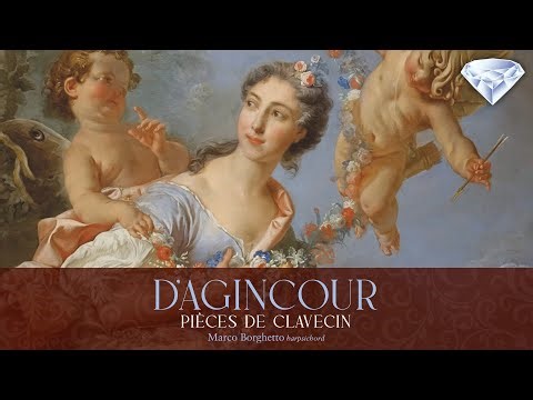 D'Agincour: Pièces de Clavecin
