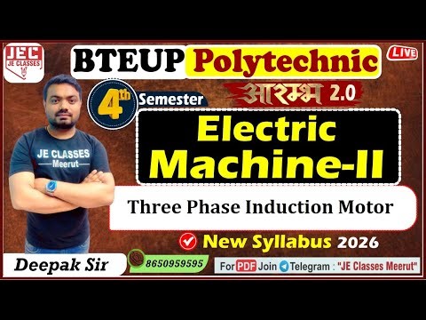 🔥06 Electrical Machine-II UPBTE 4th Semester Electrical Engineering आरम्भ बैच 2.0 New Syllabus 2026