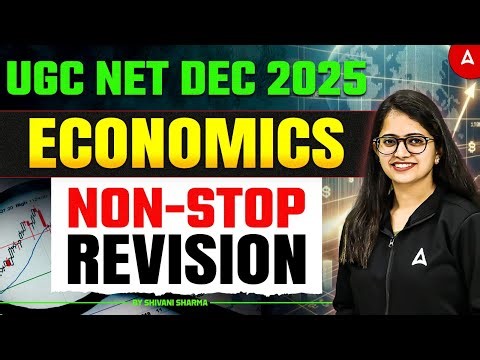 UGC NET Economics Marathon | UGC NET Economics Non Stop Revision By Shivani Sharma