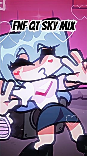 FNF QT SKY MIX #fnf #animation #dance #sky