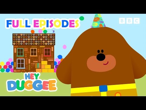 Isn't it time for... Party Celebrations! 🎉 | FULL EPISODES of Hey Duggee 🤩 | Hey Duggee
