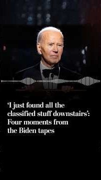 ‘I just found all the classified stuff downstairs’: Four moments from the Biden tapes