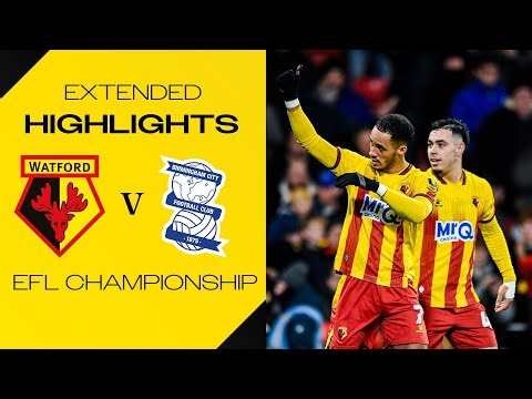 FOUR WINS ON THE SPIN | Watford 3-0 Birmingham City | Extended Highlights