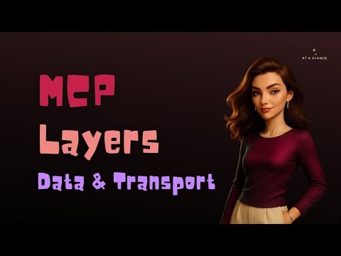 MCP Two-Layer Architecture Explained | Data Layer and Transport Layer in Model Context Protocol #ai