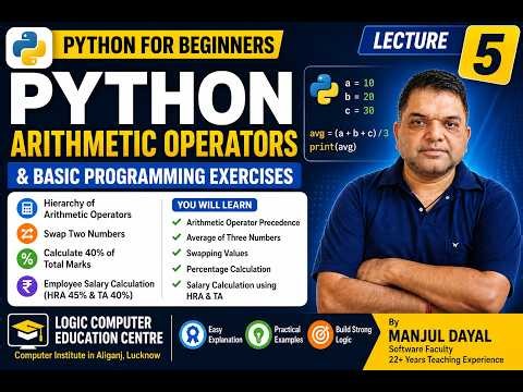 📘 Lecture 5 | Python Arithmetic Operators & Basic Programming Exercises | Python for Beginners
