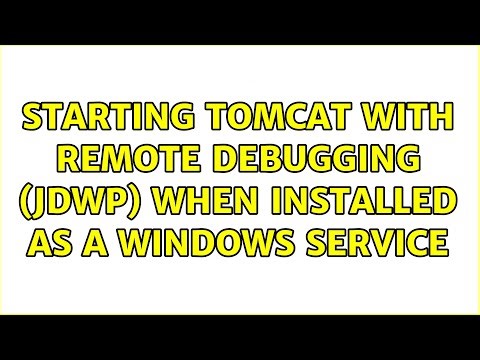 Starting Tomcat with remote debugging (jdwp) when installed as a windows service (2 Solutions!!)