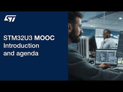 MOOC - STM32U3 demo workshop - 01 Introduction and agenda