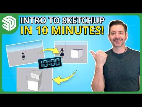 SketchUp in Only 10 MINUTES?!