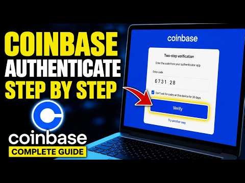 How to authenticate with Coinbase for crypto investing basics - Complete Guide