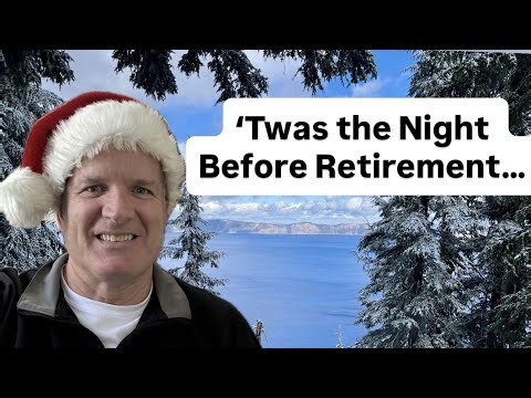 'Twas the Night Before Retirement (a fun Narrative Poem)
