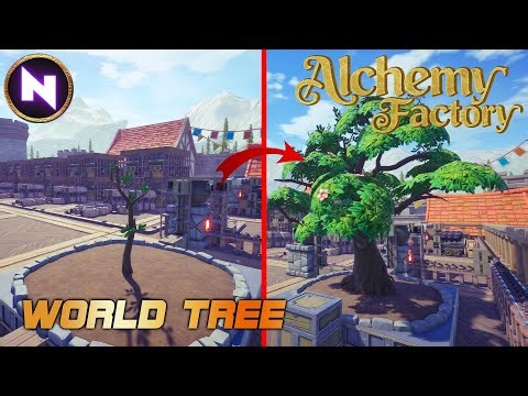 Growing The World Tree in Achemy Factory | 14 | Lets Play