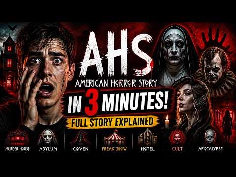 American Horror Story Explained in 3 Minutes | Every Season Breakdown & Hidden Connections
