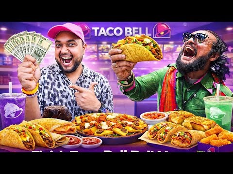 Finish Taco Bell Full Menu & Win 10,000 ₹ Cash 😱😱