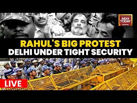 LIVE: High Security In Delhi Ahead Of India Bloc March | Rahul Gandhi | Delhi Protest | India Today