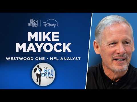Mike Mayock Talks Eagles, Giants, Bears, Chiefs, TNF & More | Full Interview | The Rich Eisen Show