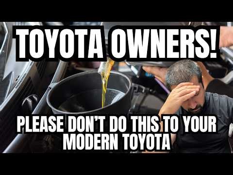 TOYOTA OWNERS! Please Don't Do This To Your Modern Toyota