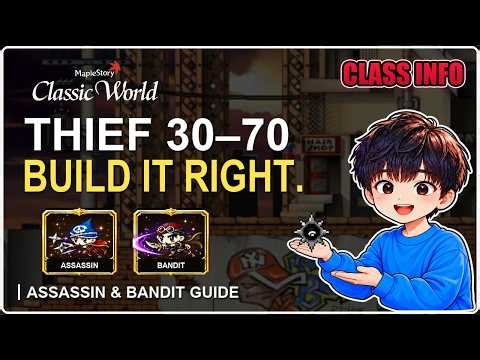 Thieves Burn 2,300 MP a Minute? Assassin & Bandit Lv30-70 Guide | MapleStory Classic