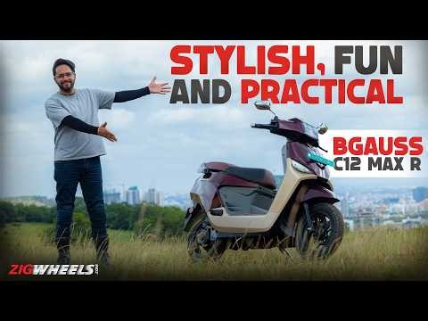 BGauss C12 MaxR Review: Good Looking, Practical, And Fun