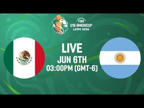 LIVE - Mexico v Argentina | FIBA U18 AmeriCup 2026 | Class. 5-8